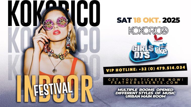Girls Like Djs Indoor Festival Kokorico