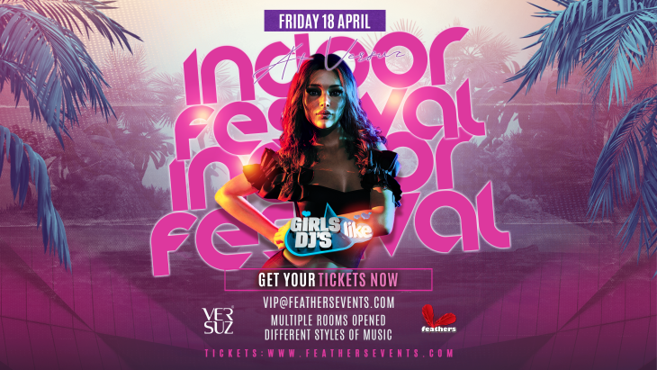 Girls Like Djs Indoor Festival - At Versuz